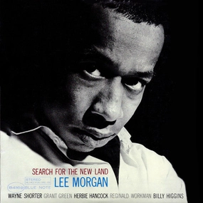 Lee Morgan  Search For The New Land (Arrives in 21 days)