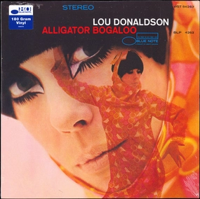 Lou Donaldson  Alligator Bogaloo (Arrives in 4 Days)