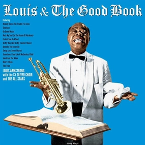 Louis Armstrong And The All Stars* With The Sy Oliver Choir  Louis And The Good Book  (Arrives in 4 Days)
