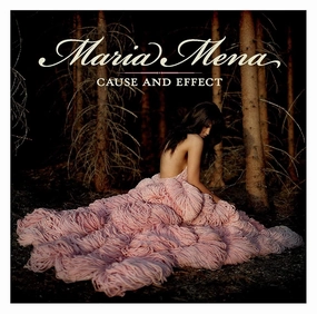 Maria Mena  Cause And Effect (Music On Vinyl) (Arrives in 21 Days)