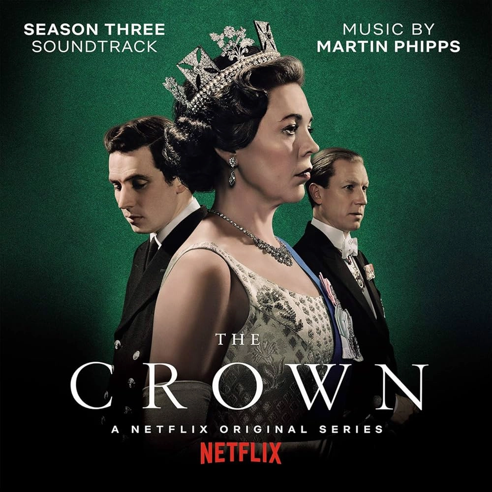 Martin Phipps  The Crown, Season Three Soundtrack (A Netflix Original Series) (Music On Vinyl) (Arrives in 21 Days)