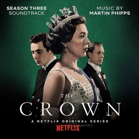 Martin Phipps  The Crown, Season Three Soundtrack (A Netflix Original Series) (Music On Vinyl) (Arrives in 21 Days)