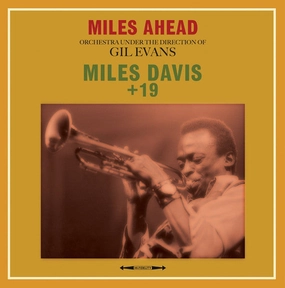 Miles Davis   19, Gil Evans  Miles Ahead  (Arrives in 4 Days)