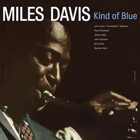 Miles Davis - Kind Of Blue (Arrives in 7 Days)
