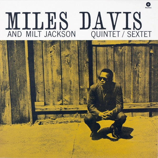 Miles Davis And Milt Jackson  Quintet / Sextet  (Arrives in 4 Days)