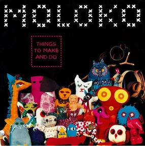 Moloko  Things To Make And Do (Music On Vinyl) (Arrives in 21 Days)