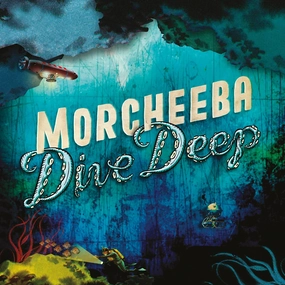 Morcheeba  Dive Deep (Music On Vinyl) (Arrives in 21 Days)
