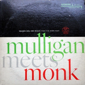 Mulligan Meets Monk  (Arrives in 4 Days)