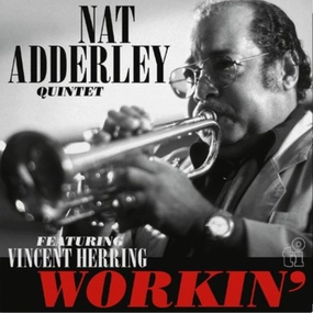 Nat Adderley Quintet  Workin' (Limited Numbered Edition) (Music On Vinyl) (Arrives in 21 Days)