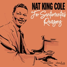 Nat King Cole-For Sentimental Reasons-LP  (Arrives in 4 Days)