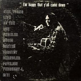 NEIL YOUNG-DOROTHY CHANDLER PAVILION 1971 (LIVE) - LP  (ARRIVES IN 4 DAYS ) hi-fi amp for vinyl,hi-fi class A tube amp,hi-fi amp with phono input