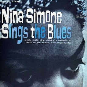 Nina Simone - Nina Simone Sings The Blues (Arrives in 2 days)