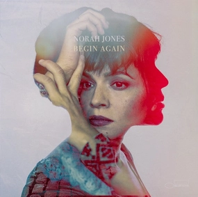 Norah Jones  Begin Again