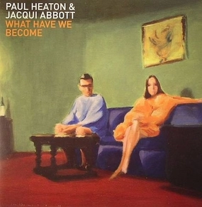 Paul Heaton & Jacqui Abbott*  What Have We Become (Arrives in 4 days ) hi-fi headphone dock,hi-fi coaxial cable,hi-fi optical cable