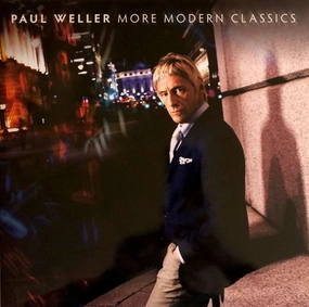 Paul Weller  More Modern Classics (Arrives in 4 days) hi-fi magnetic shield,hi-fi DIY amplifier kit,hi-fi signal booster