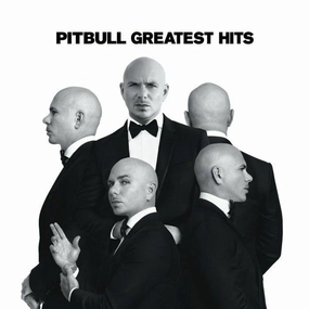 Pitbull - Greatest Hits (Arrives in 21 Days)