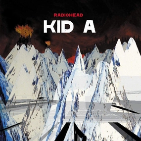 Radiohead  Kid A  (Arrives in 4 Days)