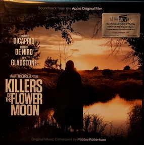 Robbie Robertson  Killers Of The Flower Moon (Soundtrack From The Apple Original Film) (Music On Vinyl) (Arrives in 21 Days)