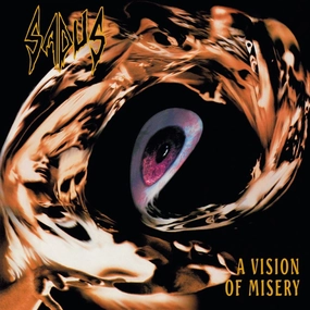 Sadus  A Vision Of Misery (Music On Vinyl) (Arrives in 21 Days)