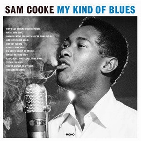 Sam Cooke C My Kind Of Blues  (Arrives in 4 days ) hi-fi amp for vinyl,hi-fi class A tube amp,hi-fi amp with phono input