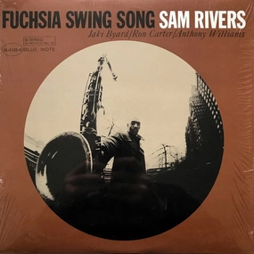 Sam Rivers  Fuchsia Swing Song (Arrives in 4 days)