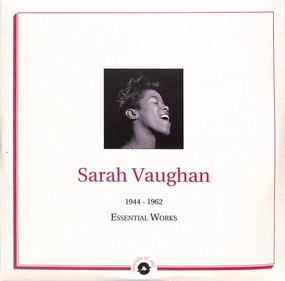 Sarah Vaughan  Essential Works 1944-1962  (Arrives in 4 Days)
