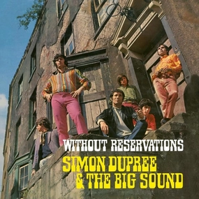 Simon Dupree & The Big Sound*  Without Reservations (Music On Vinyl) (Arrives in 21 Days)