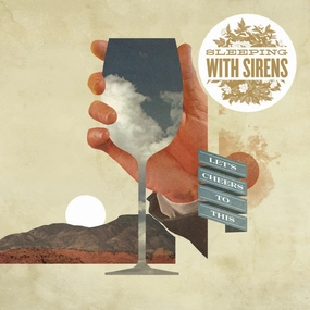 Sleeping With Sirens: Let's Cheers To This (Colored Vinyl) Vinyl LP - PRE-ORDER hi-fi studio monitoring,hi-fi nearfield speakers,hi-fi farfield speakers