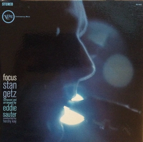 Stan Getz / Eddie Sauter  Focus  (Arrives in 4 days )