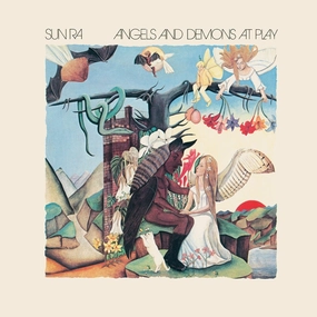 Sun Ra  Angels And Demons At Play (Waxtime In Colour) (Arrives in 21 Days)