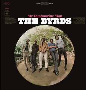 The Byrds  Mr. Tambourine Man (Music On Vinyl) (Arrives in 21 Days)