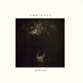 The Call  Into The Woods (Music On Vinyl) (Arrives in 21 Days)