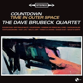 The Dave Brubeck Quartet  Countdown Time In Outer Space  (Arrives in 4 Days)