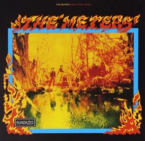 The Meters  Fire On The Bayou (Expanded Edition) (Music On Vinyl) (Arrives in 21 Days)