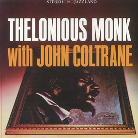 Thelonious Monk With John Coltrane C Thelonious Monk With John Coltrane (Arrives in 21 days) hi-fi amp for vinyl,hi-fi class A tube amp,hi-fi amp with phono input
