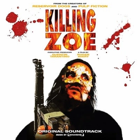 Tomandandy  Killing Zoe (Original Soundtrack) (Music On Vinyl) (Arrives in 21 Days)