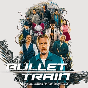Various  Bullet Train Original Motion Picture Soundtrack (Music On Vinyl) (Arrives in 21 Days)