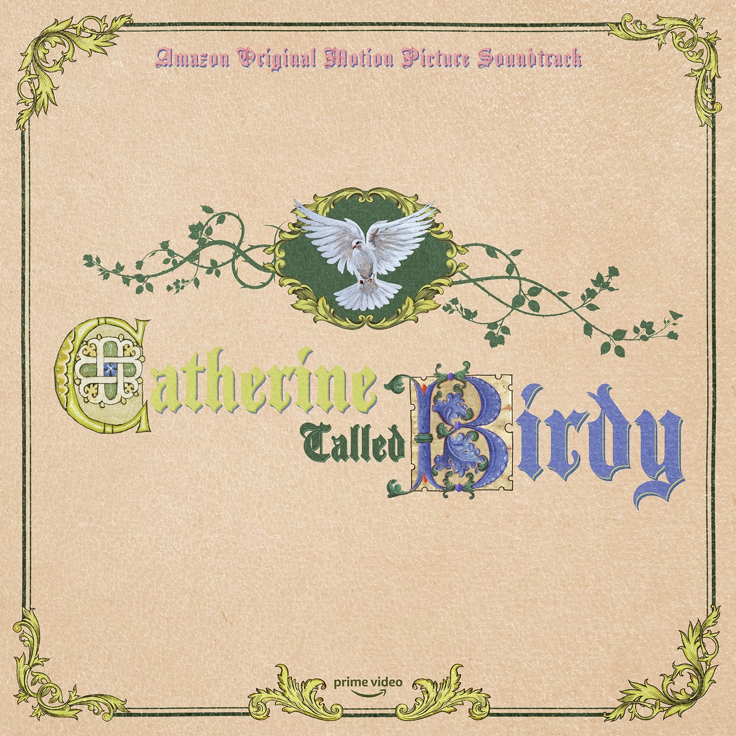 Various  Catherine Called Birdy (Amazon Original Motion Picture Soundtrack) (Music On Vinyl) (Arrives in 21 Days)
