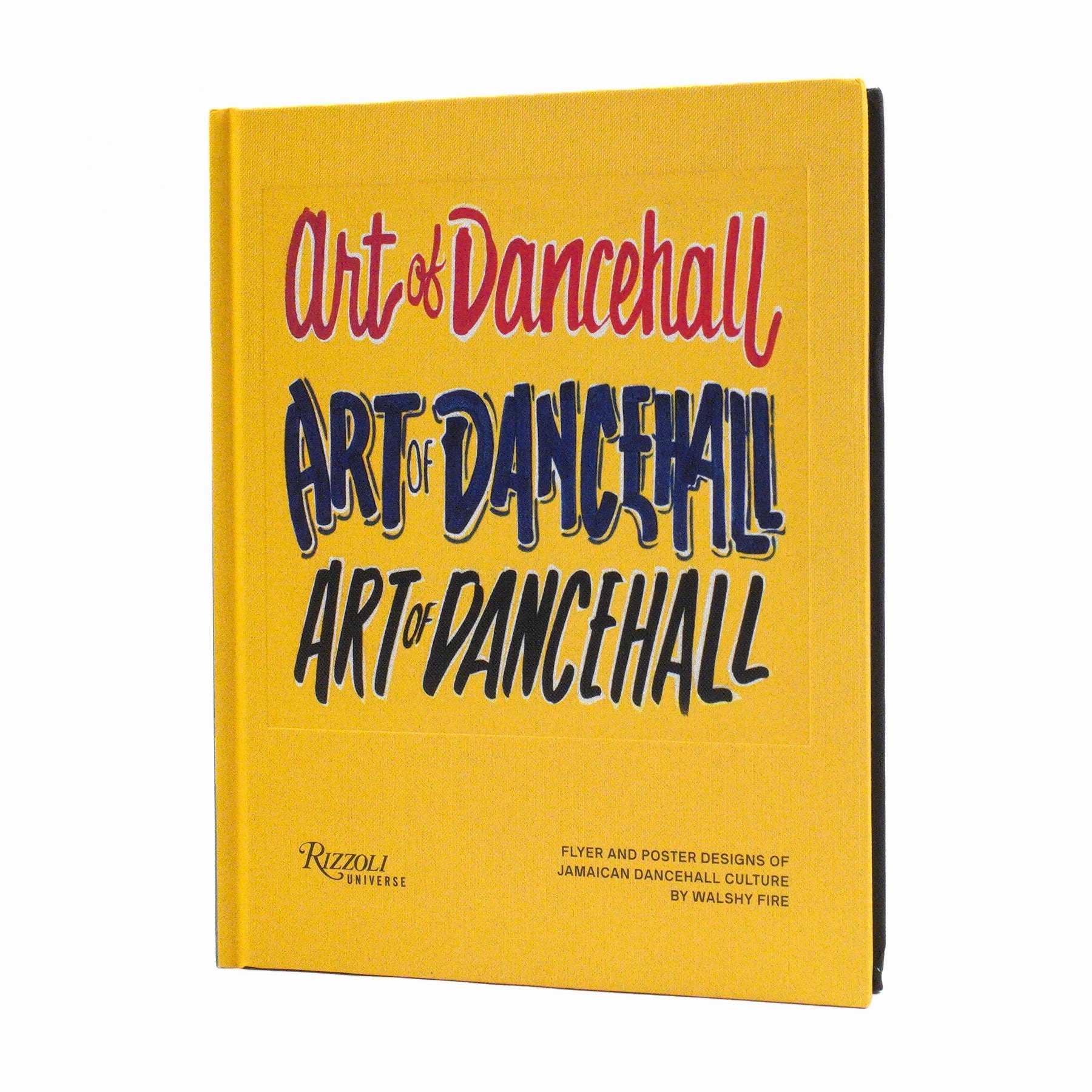 Walshy Fire: The Art of Dancehall - Posters And Flyers Of Soundsystem Culture Hardcover Book hi-fi vacuum tube amplifier,hi-fi stereo base,hi-fi speaker wire kit